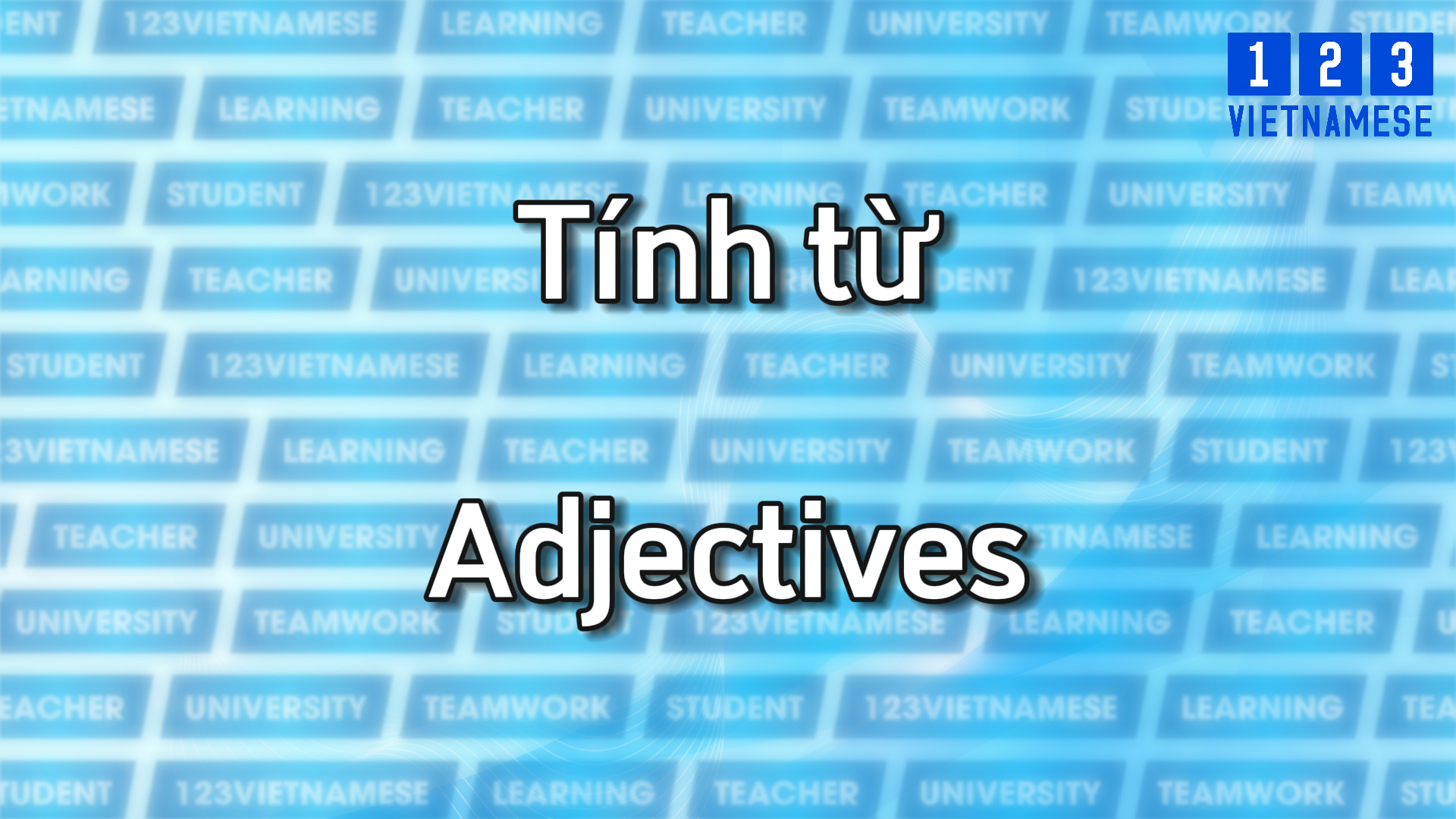 Very common Vietnamese Adjectives