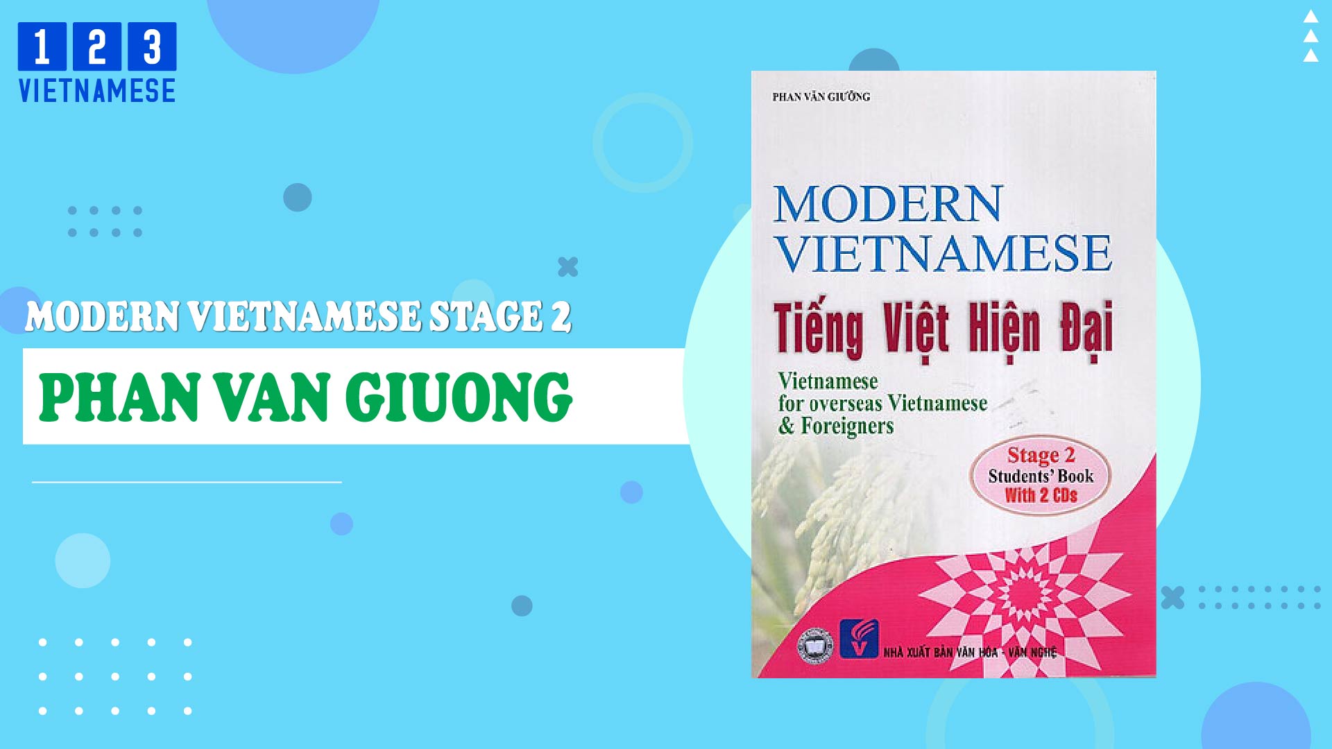 Modern Vietnamese stage 2 - Phan Van Giuong [Learning Vietnamese book]